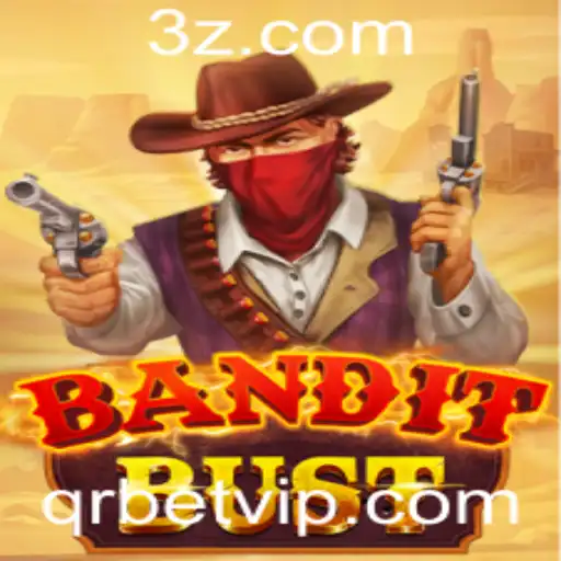 qrbet - Descubra o Mundo Empolgante de BanditBust: Um Jogo de Estratégia e Aventura