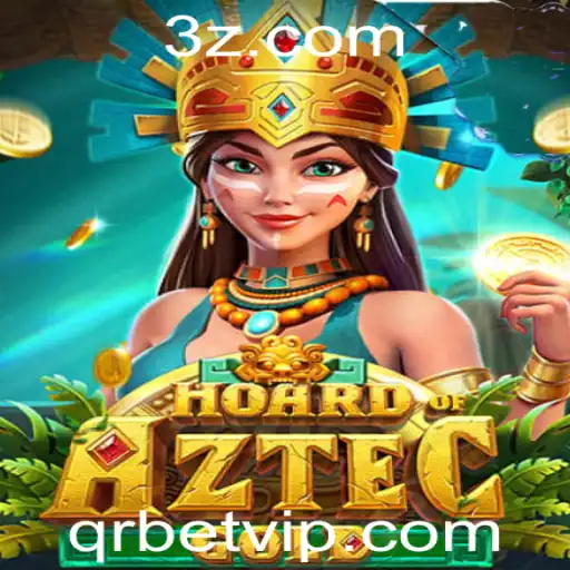 qrbet - Explorando o Fascinante Mundo de HoardofAztecgold e a Experiência QRBet