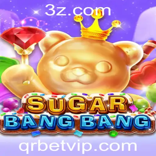 qrbet - Descubra o Mundo Envolvente de SUGARBANGBANG: O Fenômeno Interativo com QRBet