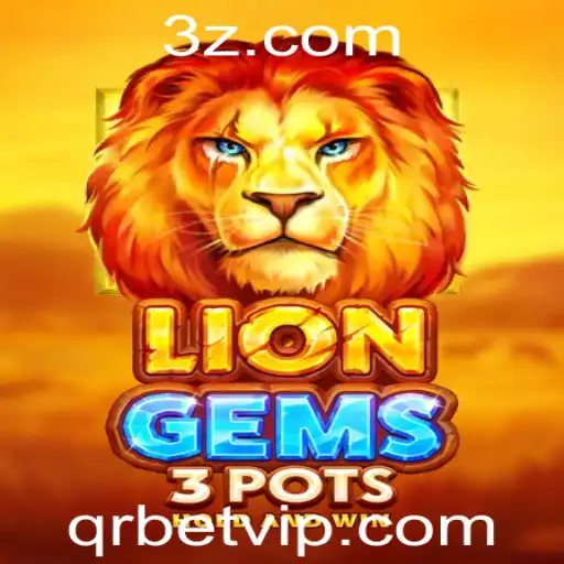 Descubra o Fascinante Mundo de LionGems3pots com QRBet